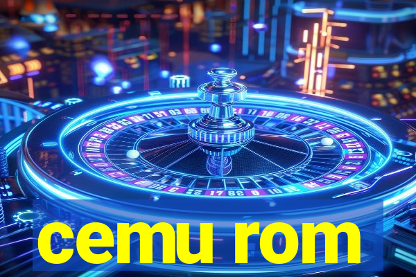 cemu rom